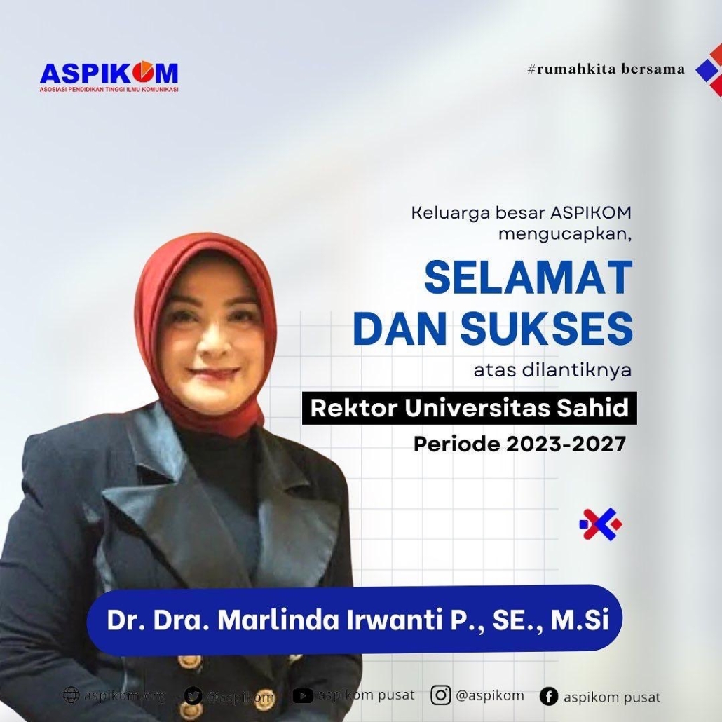 Selamat Dan Sukses Atas Dilantiknya Rektor Universitas Sahid Periode